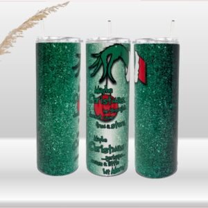 “Maybe Christmas Means a Little Bit More” Holiday Tumbler